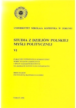 Studia z dziejów Polskiej myśli politycznej VI