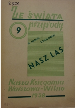 Ze świata przyrody. Nasz las, 1938 r.