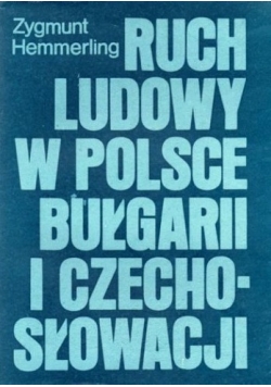 Ruch ludowy w Polsce ,Bułgarii i Czechosłowacji