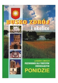 Busko Zdrój i okolice