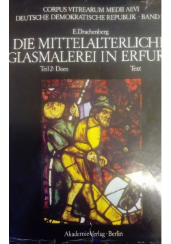 Die mittelalterliche glasmalerei in Erfurt