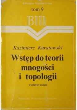 Wstęp do teorii  mnogości i topologii