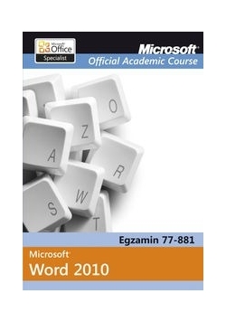 Microsoft Office Project 2010 Microsoft Official Academic Course, Nowa