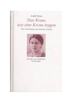 Das Kreuz wie eine Krone tragen