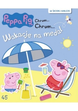 Świnka Peppa Chrum Chrum 45 Wakacje na medal