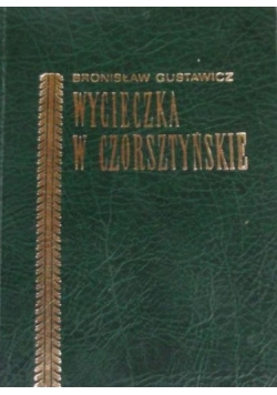 Wycieczka w Czorsztyńskie, reprint z 1881 r.