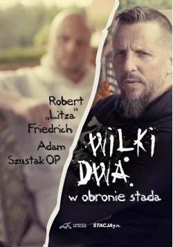 Wilki dwa W obronie stada