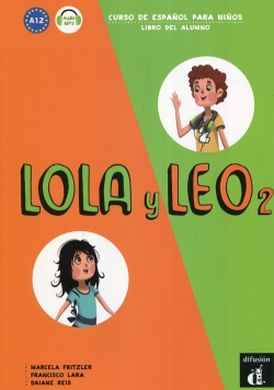 Lola y Leo 2 A 1.2 Podręcznik
