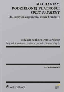 Mechanizm podzielonej płatności split payment