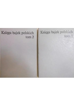 Księga bajek polskich, tom I i II