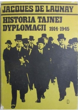 Historia tajnej dyplomacji 1914-1945