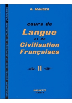 Cours de langue et de civilisation Francaise II