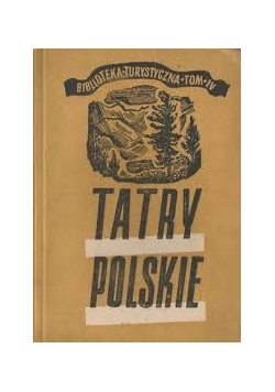 Tatry Polskie, tom IV