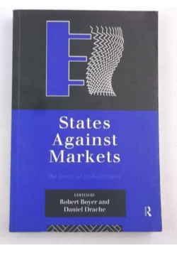 States Against Markets the limits of globalization