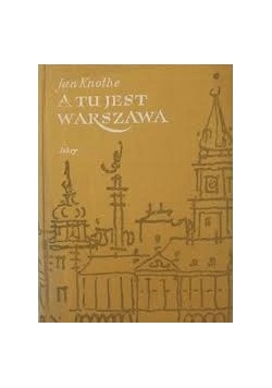 A tu jest Warszawa