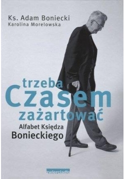 Czasem trzeba zażartować. Alfabet Ks. Bonieckiego