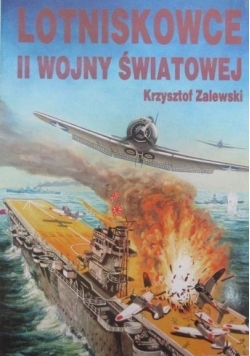 Lotniskowce II wojny światowej, cz. I
