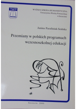 Przemiany w polskich programach wczesnoszkolnej edukacji