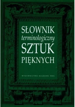 Słownik terminologiczny sztuk pięknych