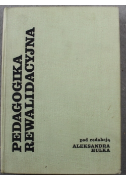 Pedagogika rewalidacyjna plus autograf autora