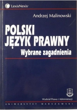 Polski język prawny. Wybrane zagadnienia