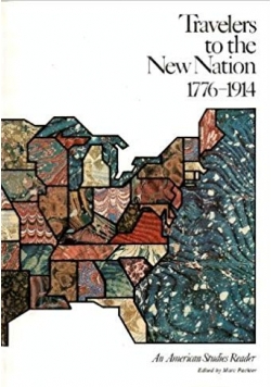 Travelers to the New Nation 1776-1914