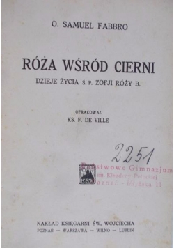 Róża wśród cierni  1932 r.