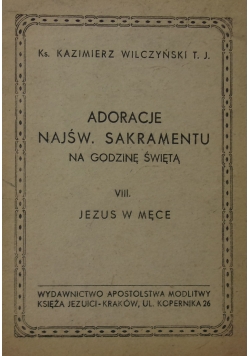 Adoracje Najśw. Sakramentu na godzinę świętą VIII, 1948 r.