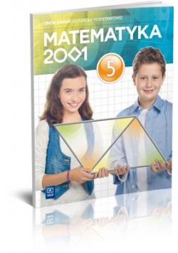 Matematyka 2001 SP 5 Zbiór zad. w.2013 WSIP