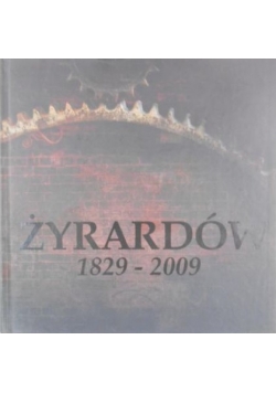 Żyrardów 1829-2009