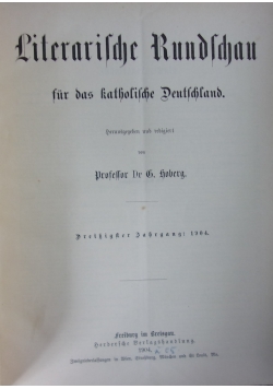 Literarische Rundschau für das katholische Deutschland, 1904 r.