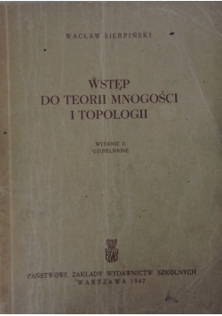 Wstęp do teorii mnogości i topologii, 1947 r.