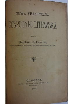 Nowa praktyczna gospodyni Litewska, 1889r.