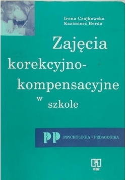 Zajęcia korekcyjno-kompensacyjne w szkole