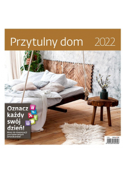 Kalendarz 2022 z naklejkami Przytulny dom HELMA