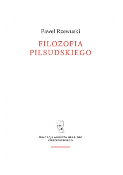 Filozofia Piłsudskiego