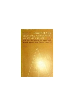 Inwentarz drewnianej architektury sakralnej w Polsce 7
