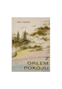Z orłem pokoju