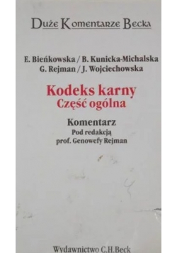 Kodeks karny. Część ogólna. Komentarz