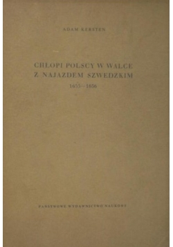 Chłopi polscy w walce z najazdem szwedzkim