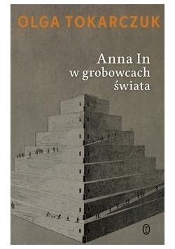 Anna In w grobowcach świata