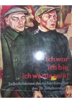 Ich war ich bin ich werde sein!