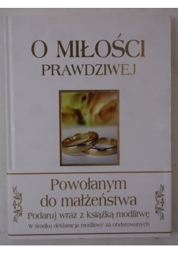 O miłości prawdziwej