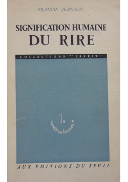 Signiefication Humaine du Rire ,1950 r.