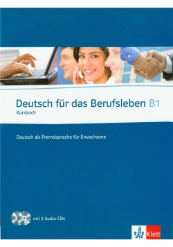 Deutsch fur das Berufsleben B1 Kursbuch + 2 CD