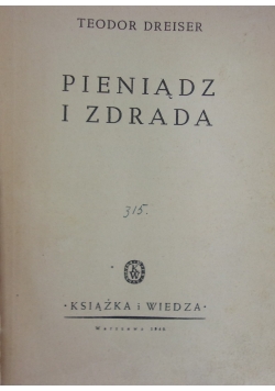 Pieniądz i zdrada, 1949 r.