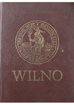 Wilno Przewodnik krajoznawczy 1923 r.