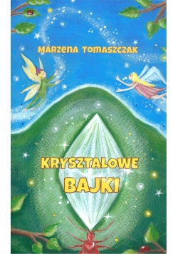 Kryształowe bajki