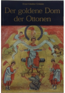 Der goldene Dom der Ottonen