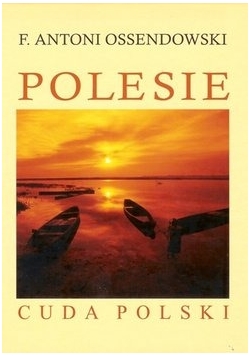 Polesie, reprint z 1934 r.